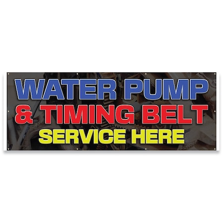 Water Pump Timing Belt Service Banner Concession Stand Food Truck Single Sided